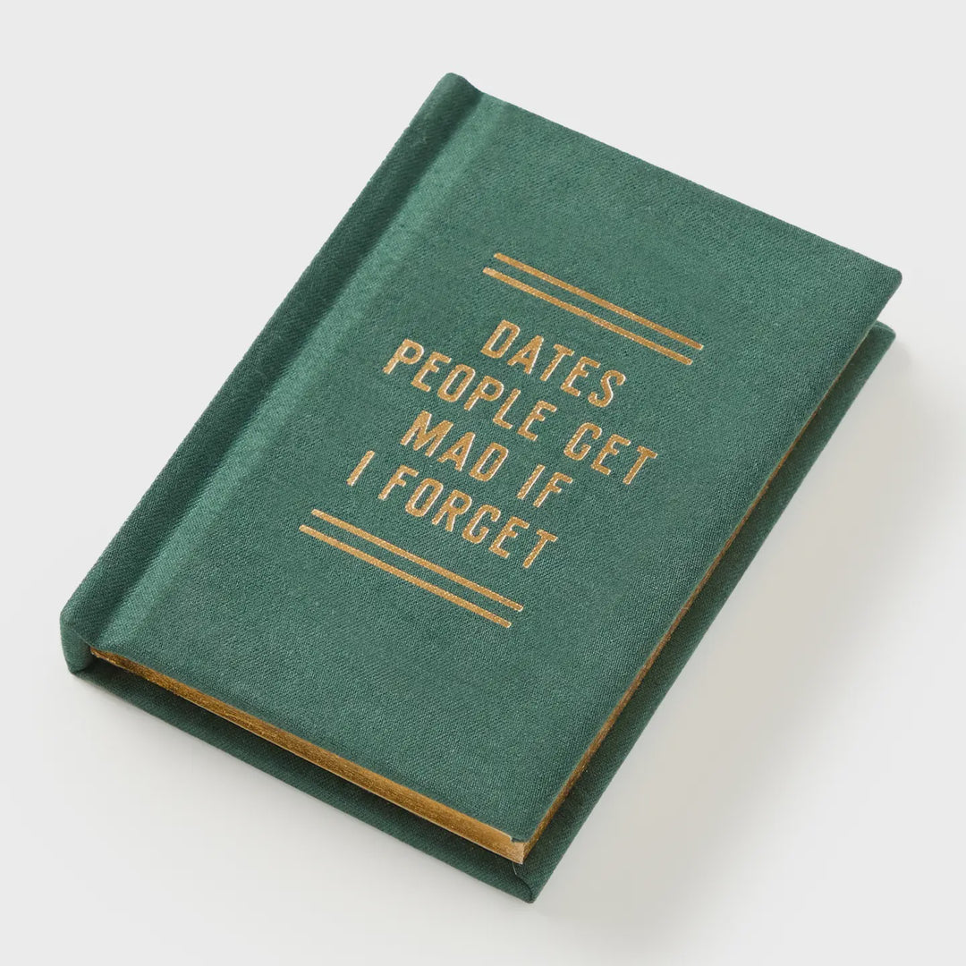 Brass Monkey Dates People Get Mad If I Forget Tiny Diary