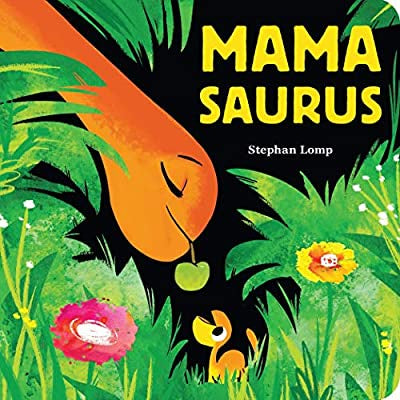 Mama Saurus Board Book