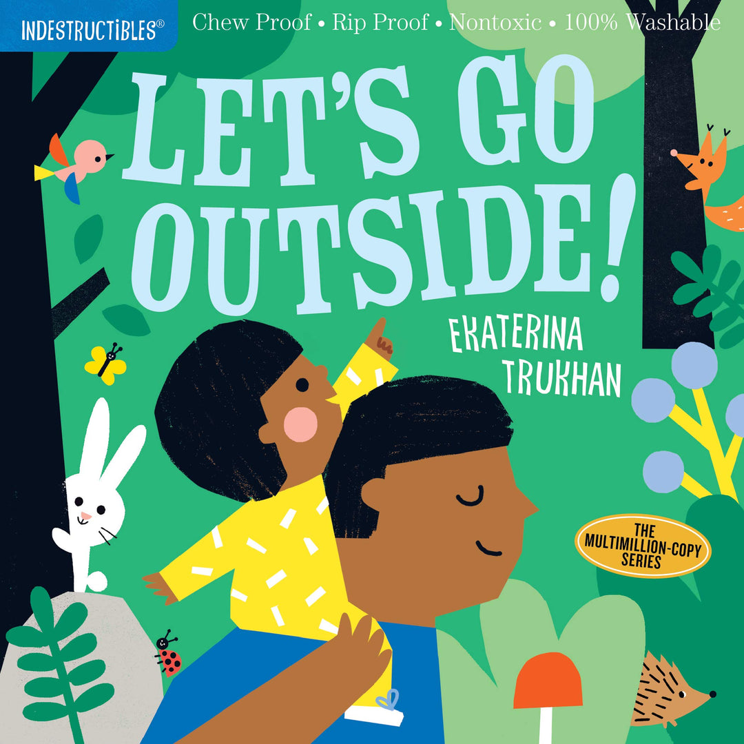 Indestructible Book Let's Go Outside!